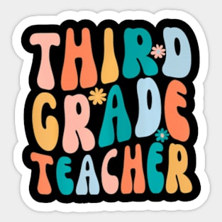 Third Grade Teacher Retro Groovy Design 3Rd Grade Teaching Sticker